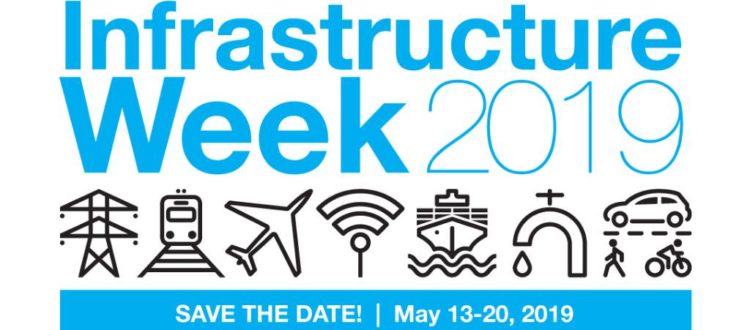 Infrastructure Week Highlights Importance and Needs