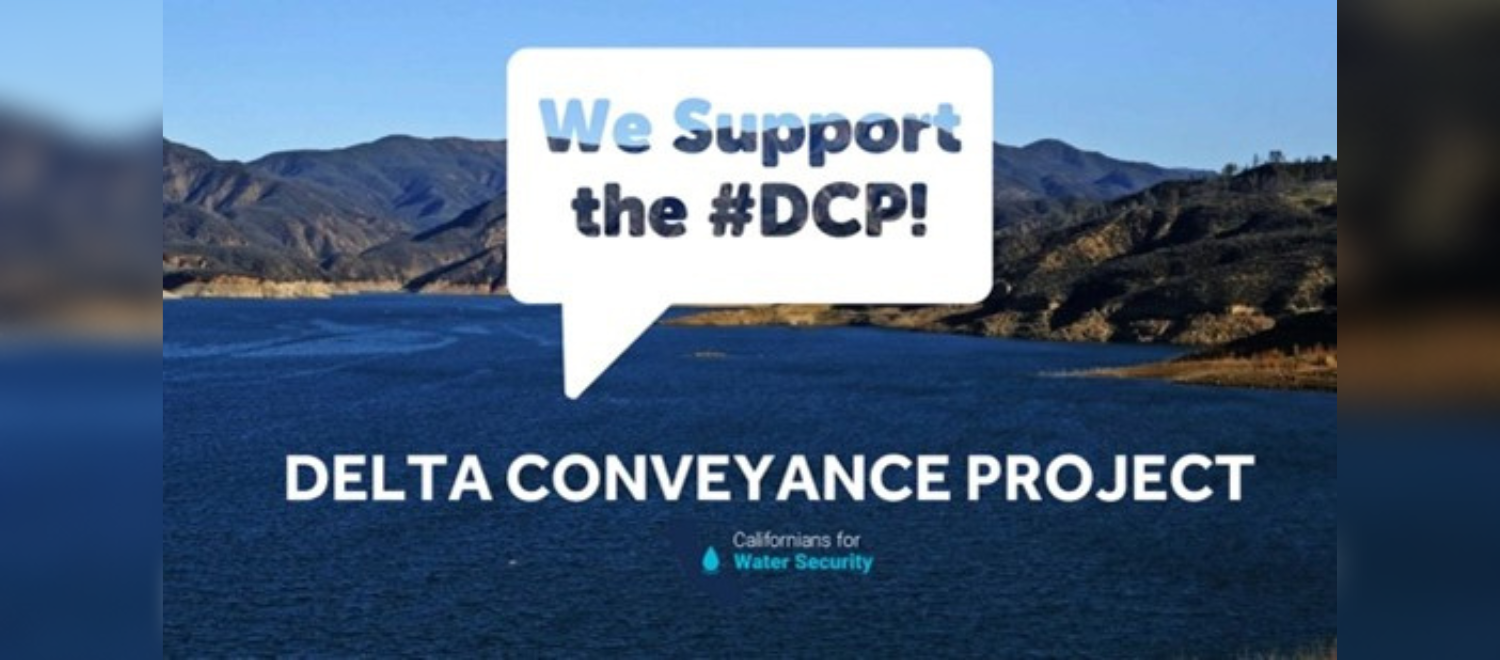 Delta Conveyance Project is Moving Forward